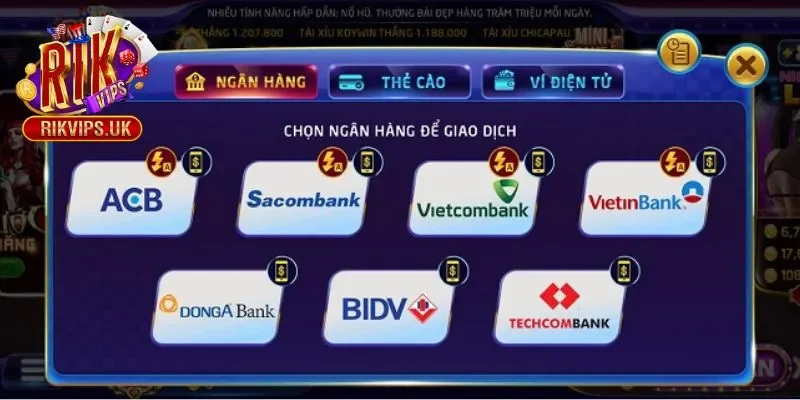 Nạp tiền Rikvip bằng tài khoản ngân hàng