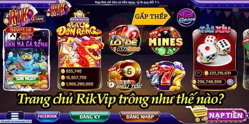 Những ưu điểm nổi bật khi tham gia chơi tại Rik là gì?