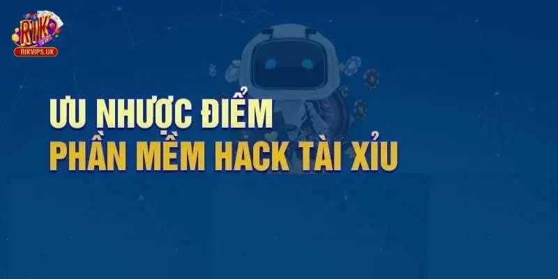 Hãy cân nhắc về các mặt lợi và hại của công cụ này